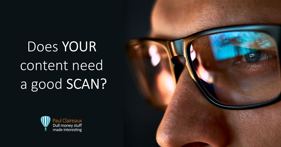 Does your content need a SCAN. Paul Claireaux
