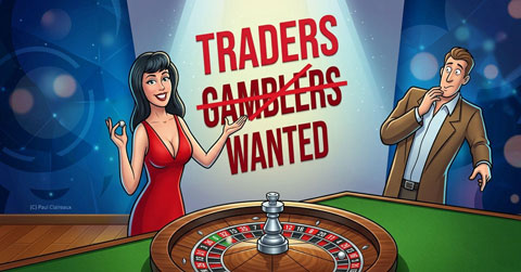 Gamblers_Traders Wanted. Paul Claireaux
